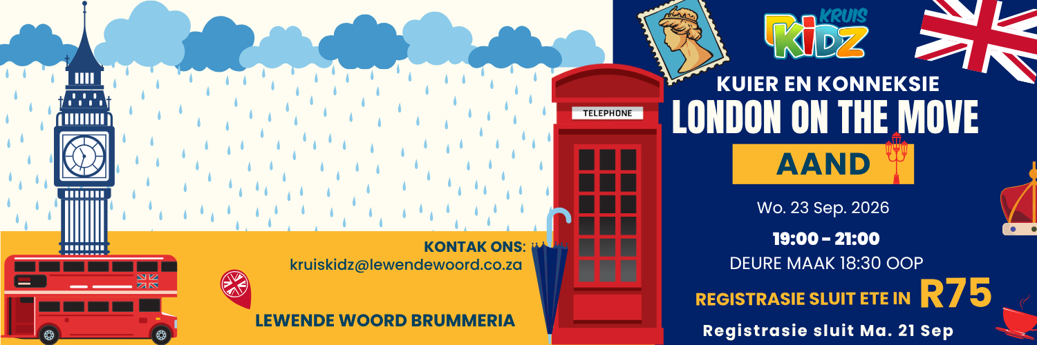 Lewende Woord Main Kuier en Konneksie Aand London on the move