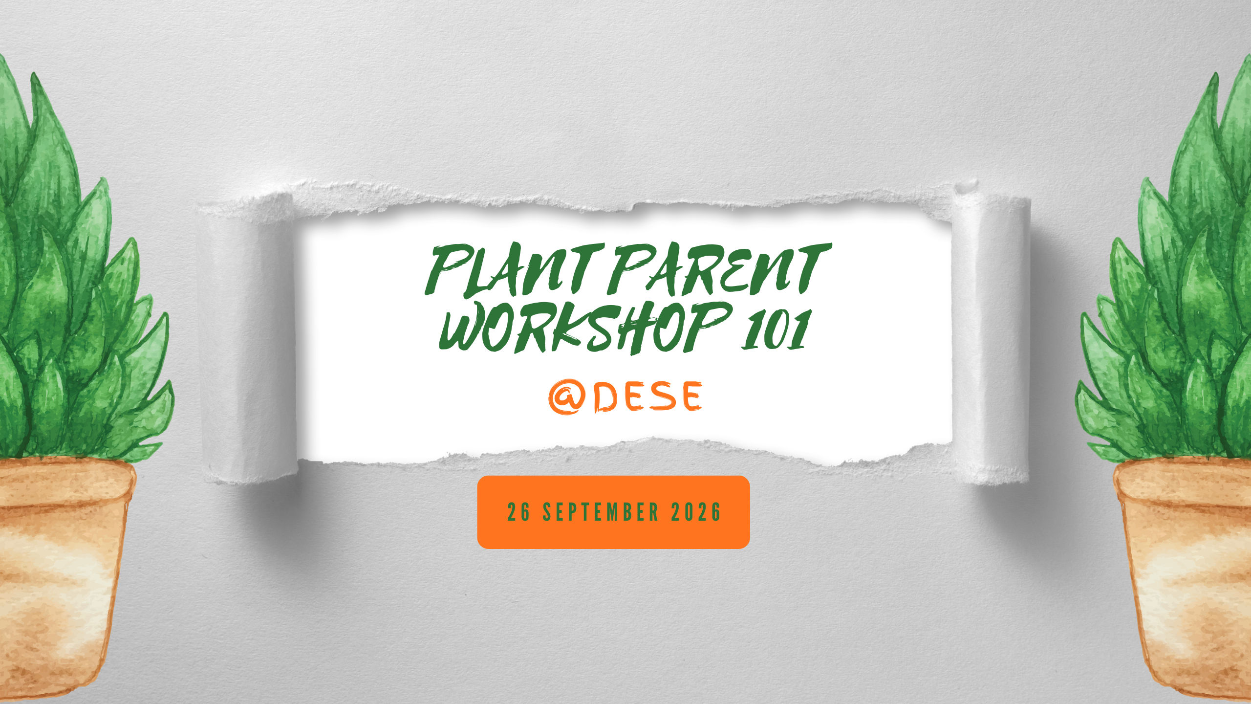 PLANT PARENT WORKSHOP 101