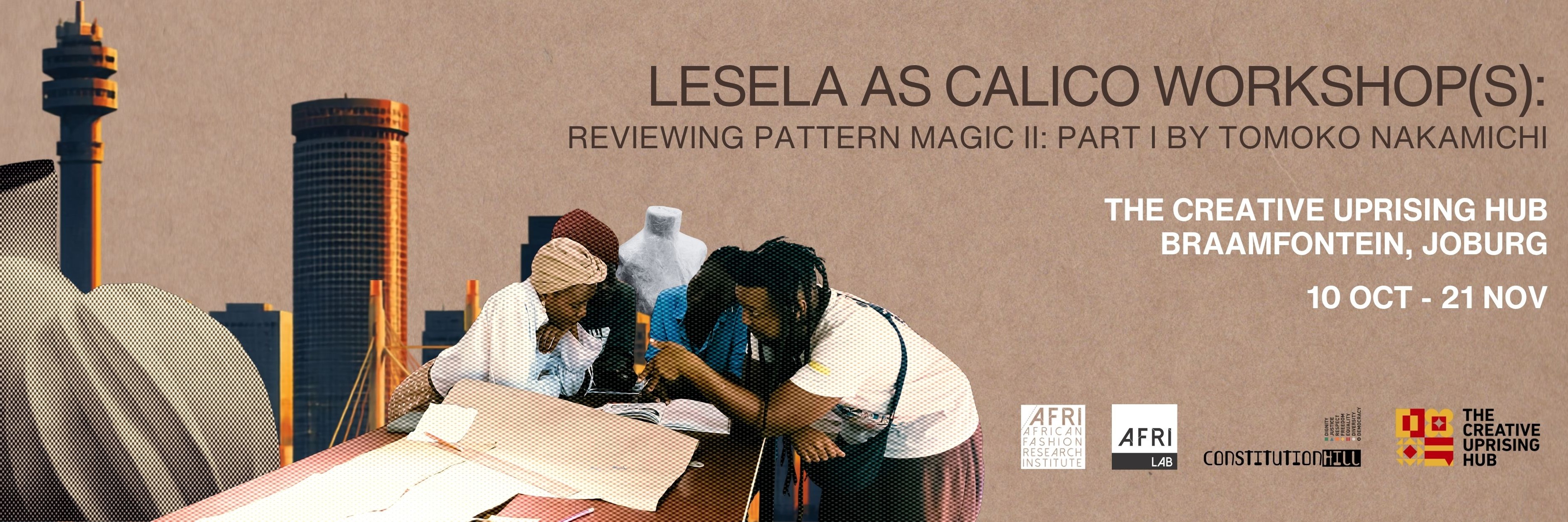 Lesela as Calico Workshop(s): Pattern Magic II - Joburg