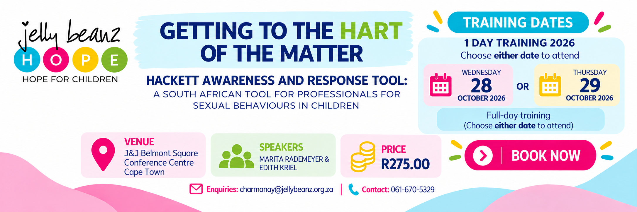 CAPE TOWN: Getting to the HART of the matter: South African Hackett Awareness & Response Tool for Professionals