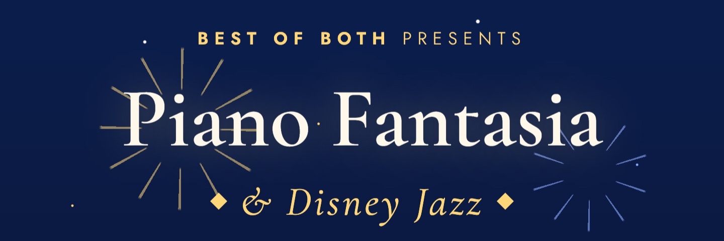 Piano Fantasia & Disney Jazz