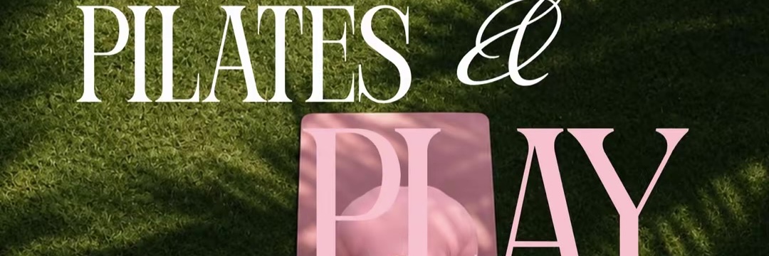 Pilates & Play