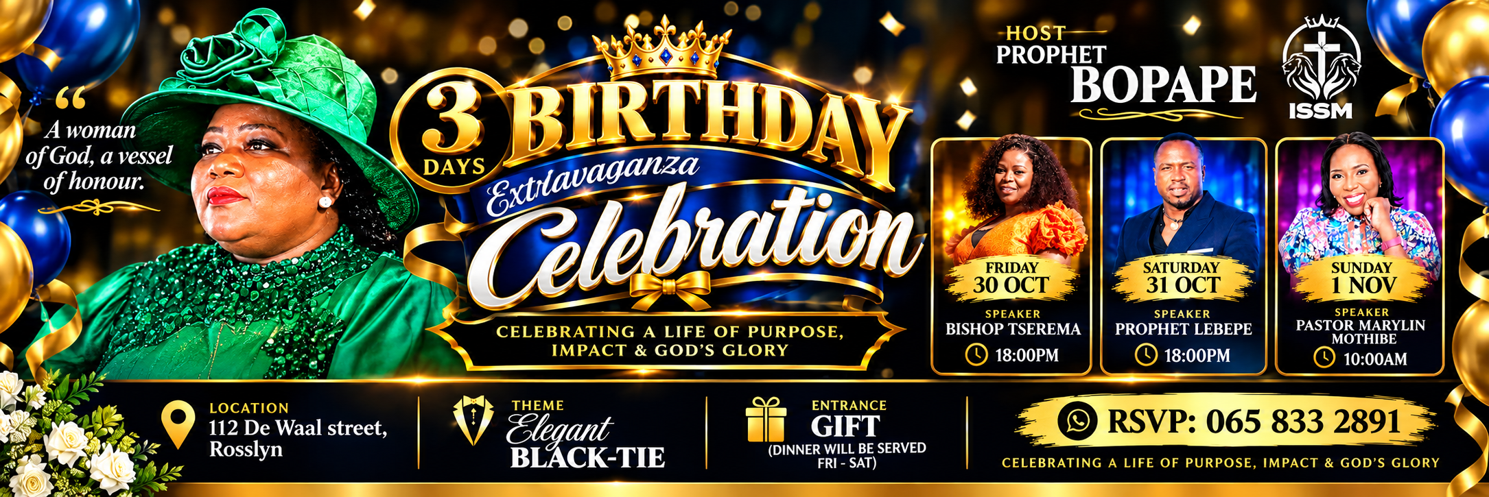 3-Days Birthday Extravaganza & Celebration