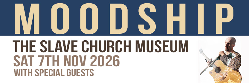 MOODSHIP and friends: Live at the Slave Church Museum