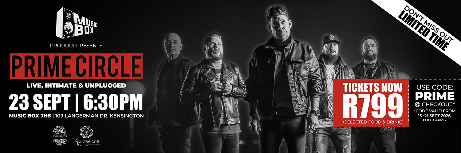 Prime Circle Live @ Music Box JHB