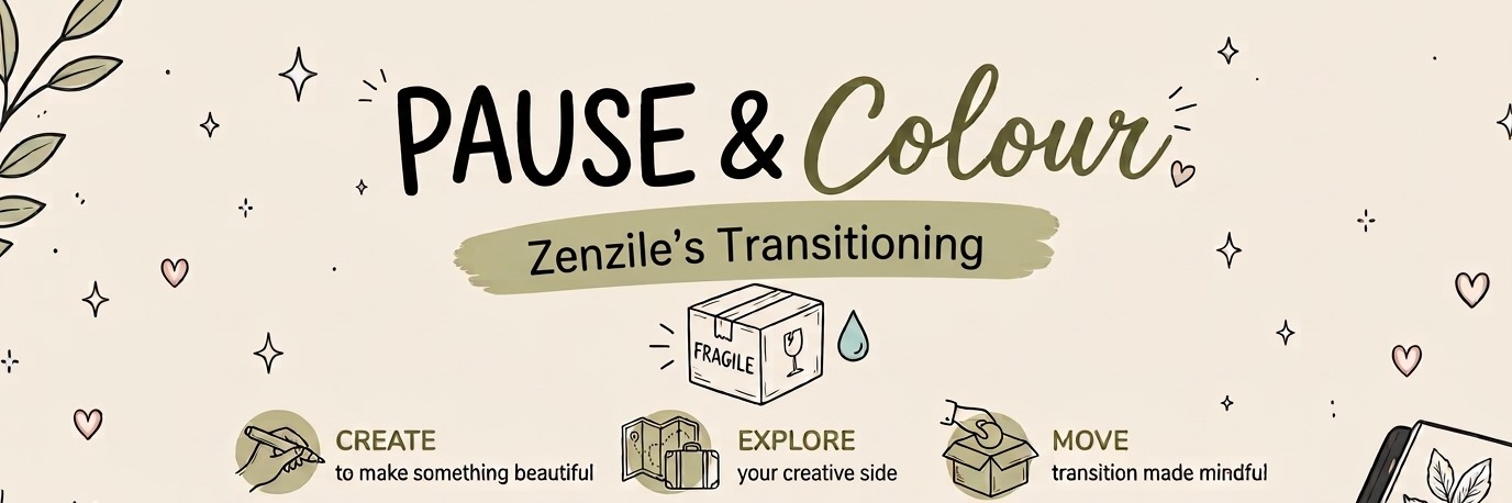 Pause & Colour: Zenzile's Transitioning Party