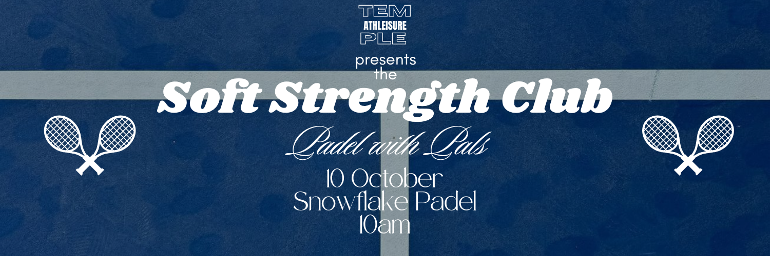 The Soft Strength Club: Padel with Pals