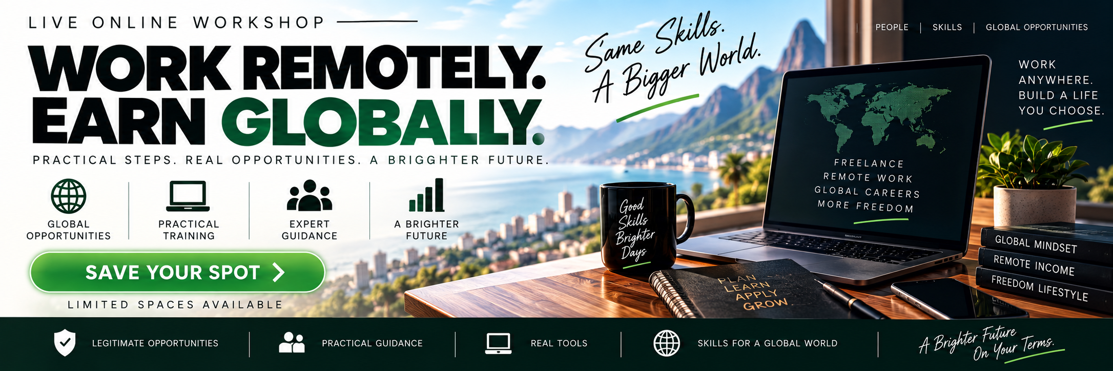 WORK REMOTELY. EARN GLOBALLY.