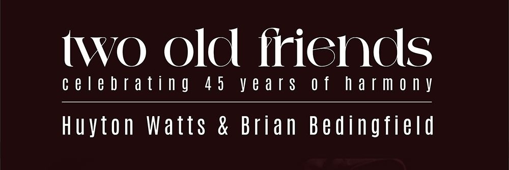 Two Old Friends (Watts & Bedingfield)