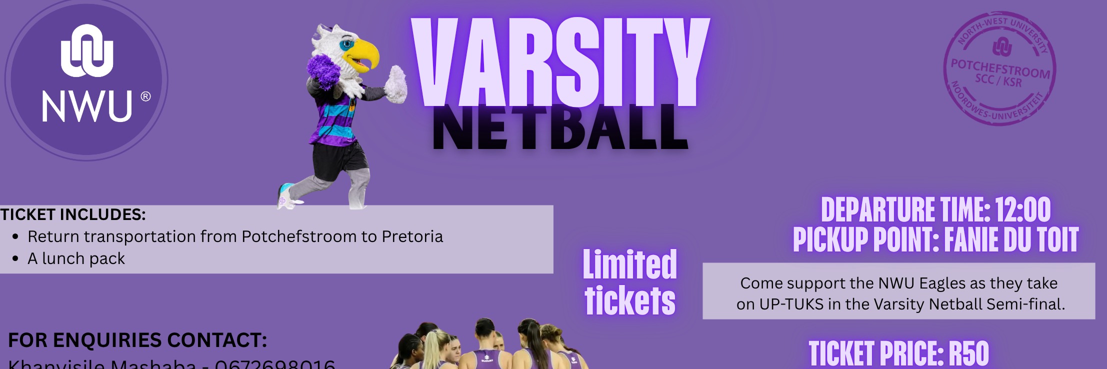 NWU SCC Varsity Netball 2026 - Supporters Trip (Potchefstroom Campus)