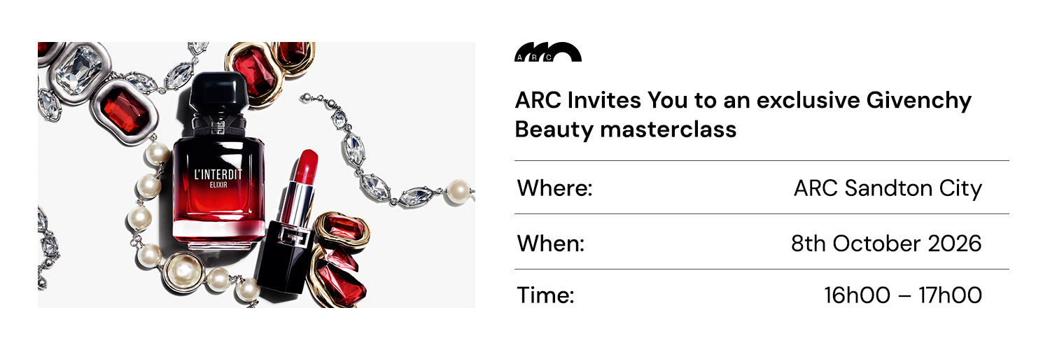 ARC X Givenchy Beauty Masterclass_ARC Sandton City