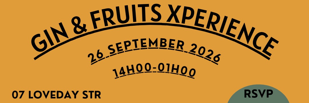 Gin & Fruits Xperience 13th Edition