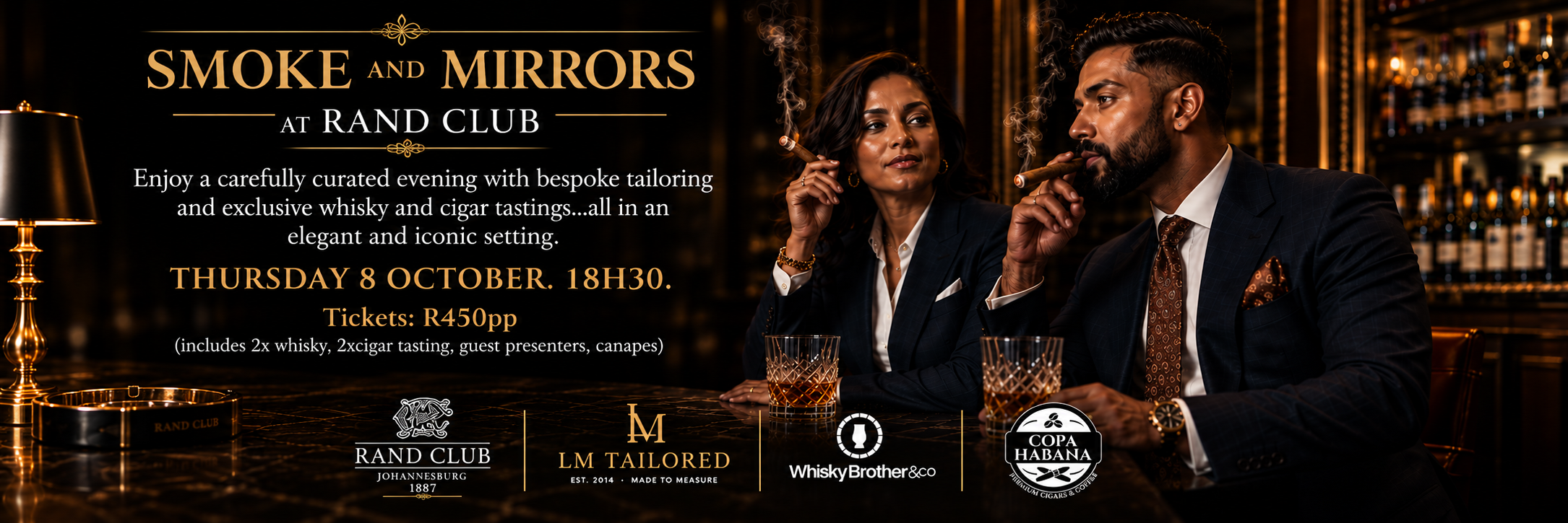 Smoke and Mirrors: An Evening of Cigars, Whisky & Style