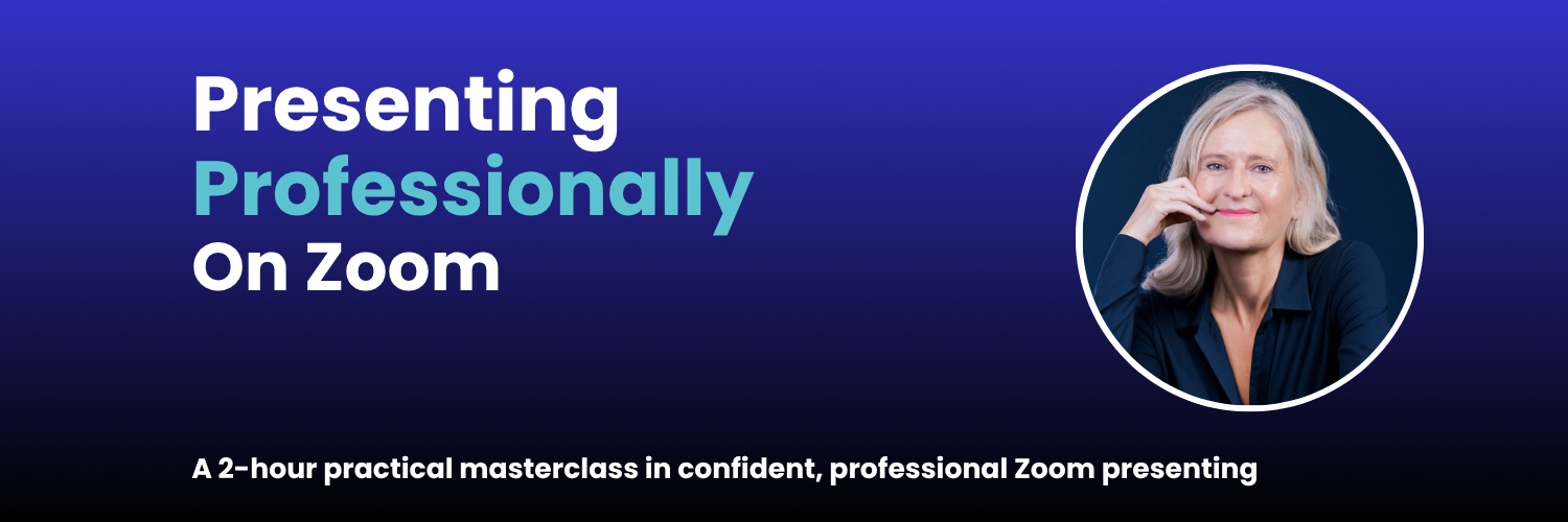 Presenting Professionally on Zoom