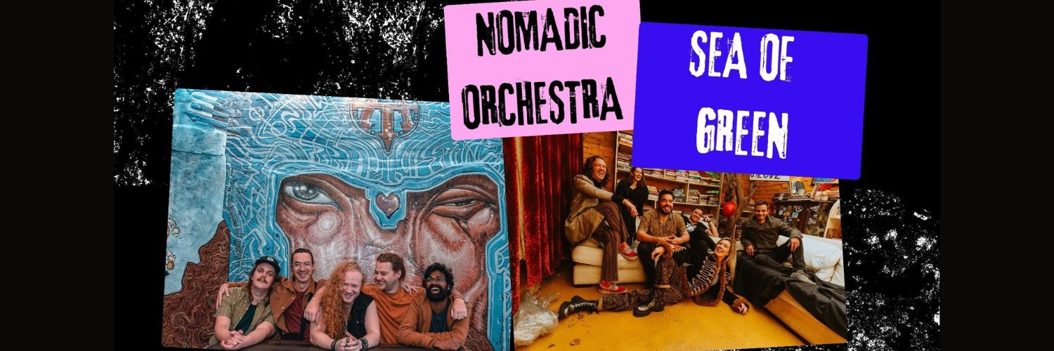 Nomadic Orchestra and Sea of Green live at The Groundsman