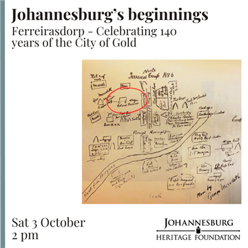 Johannesburg’s beginnings: Ferreirasdorp - Celebrating 140 years of the City of Gold photo 1
