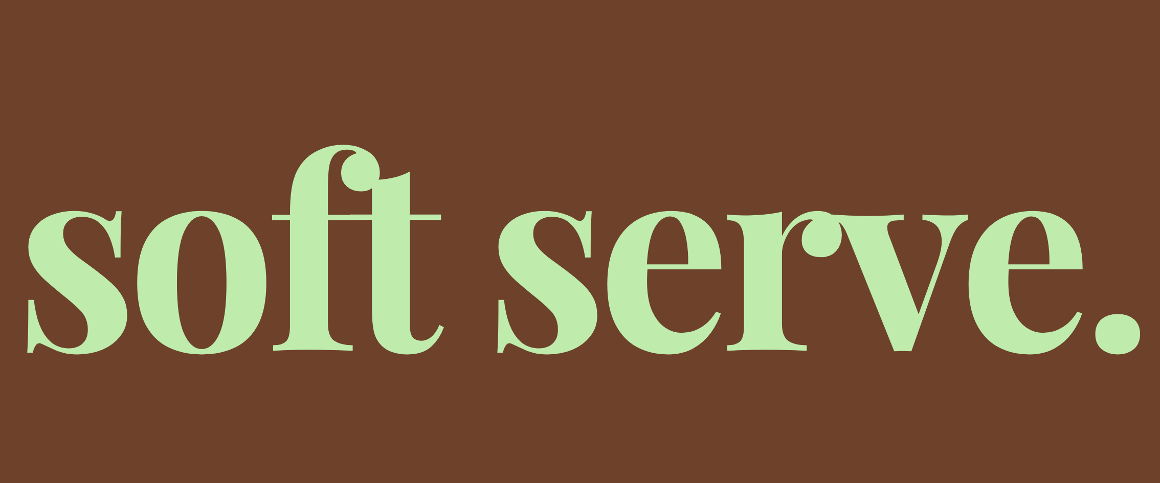 Soft Serve