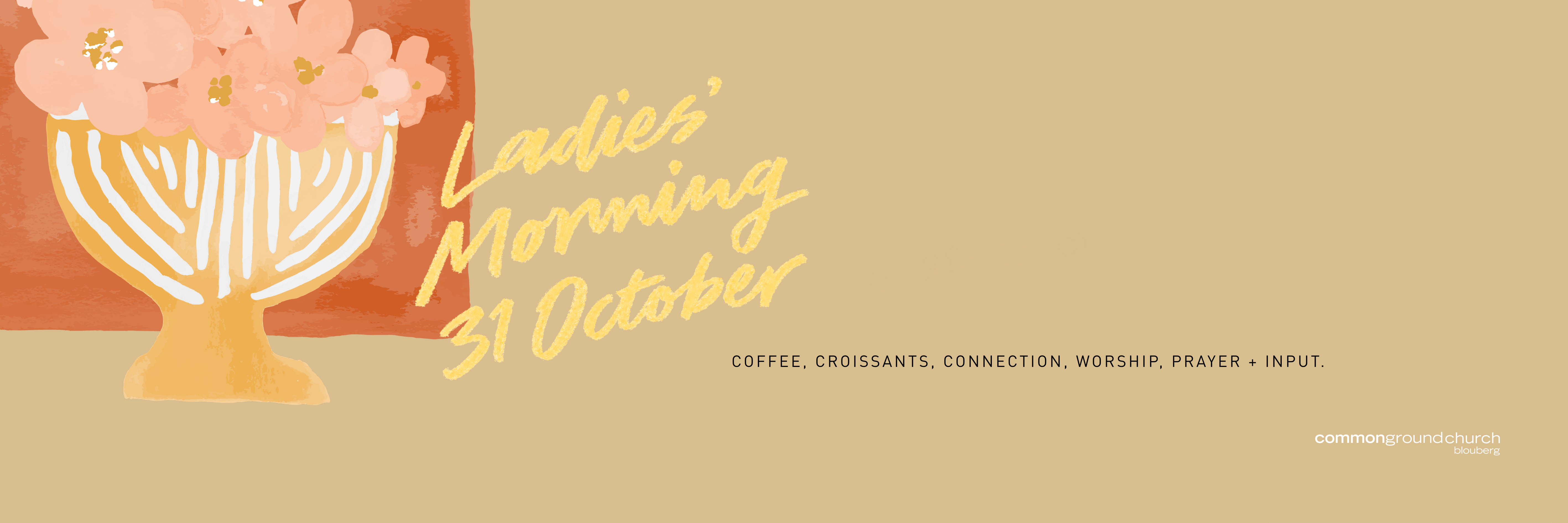 Women's Morning, Hosted by Common Ground Blouberg