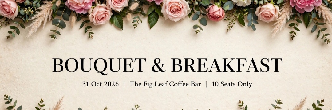 BOUQUET AND BREAKFAST