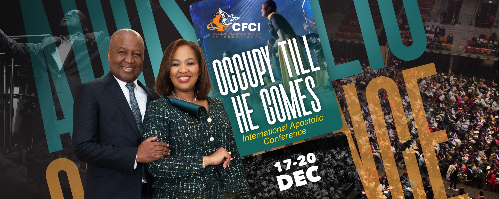 OCCUPY TILL HE COMES APOSTOLIC CONFERENCE