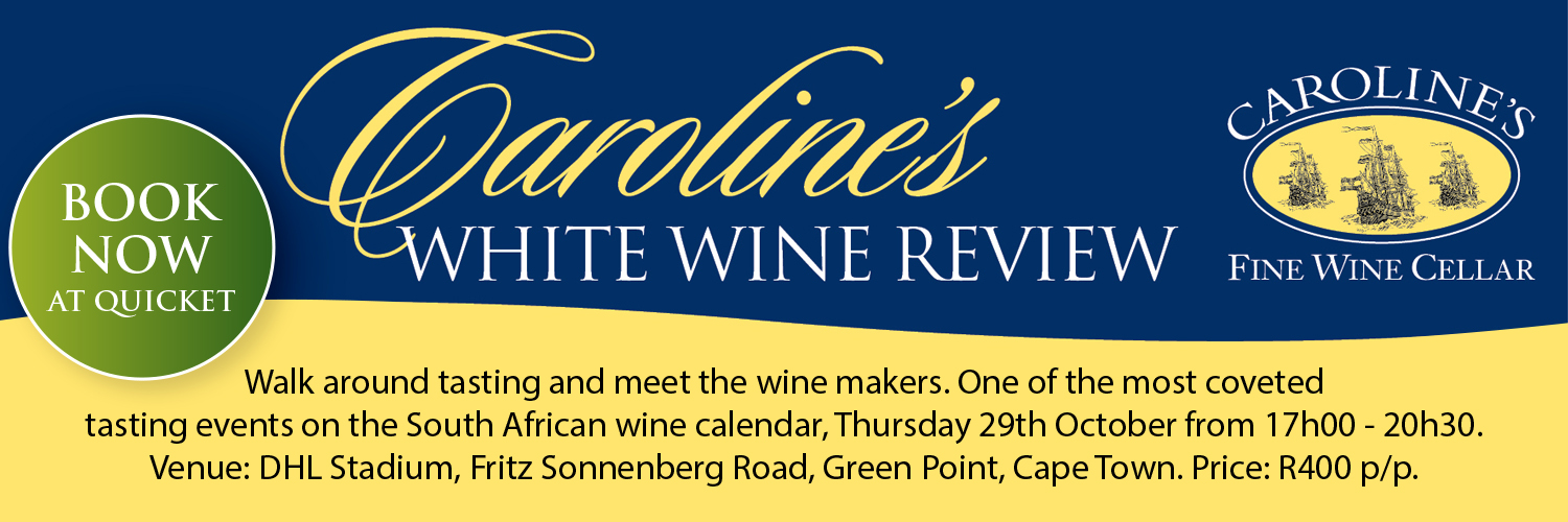 CAROLINE'S WHITE WINE & CAP CLASSIQUE REVIEW 2026