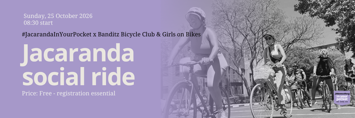 #JacarandaInYourPocket Social Ride with Banditz Bicycle Club & Girls on Bikes.