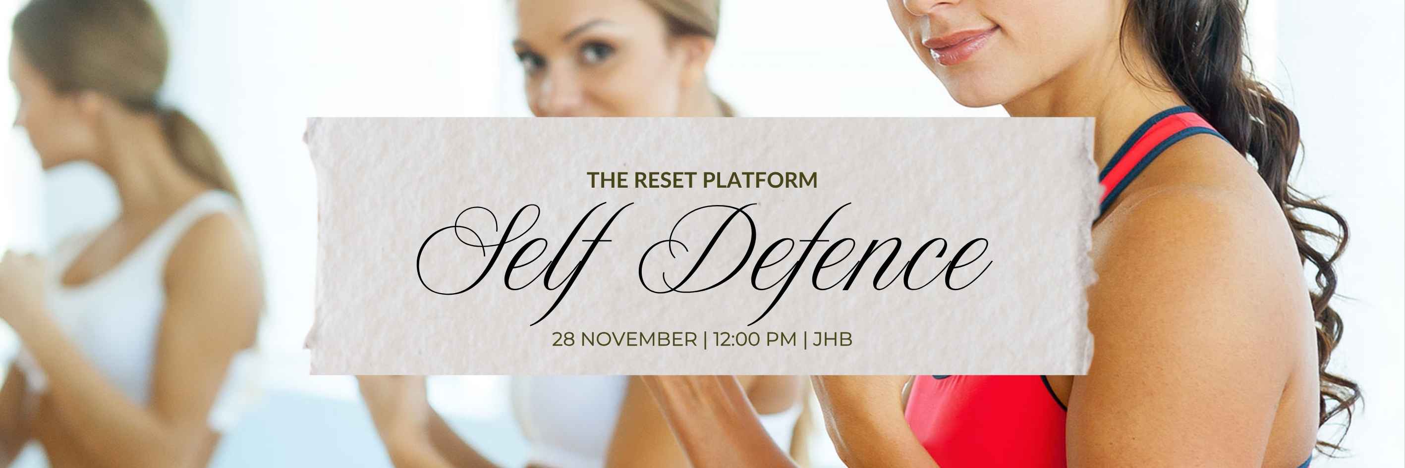 The Reset Platform Self Defence