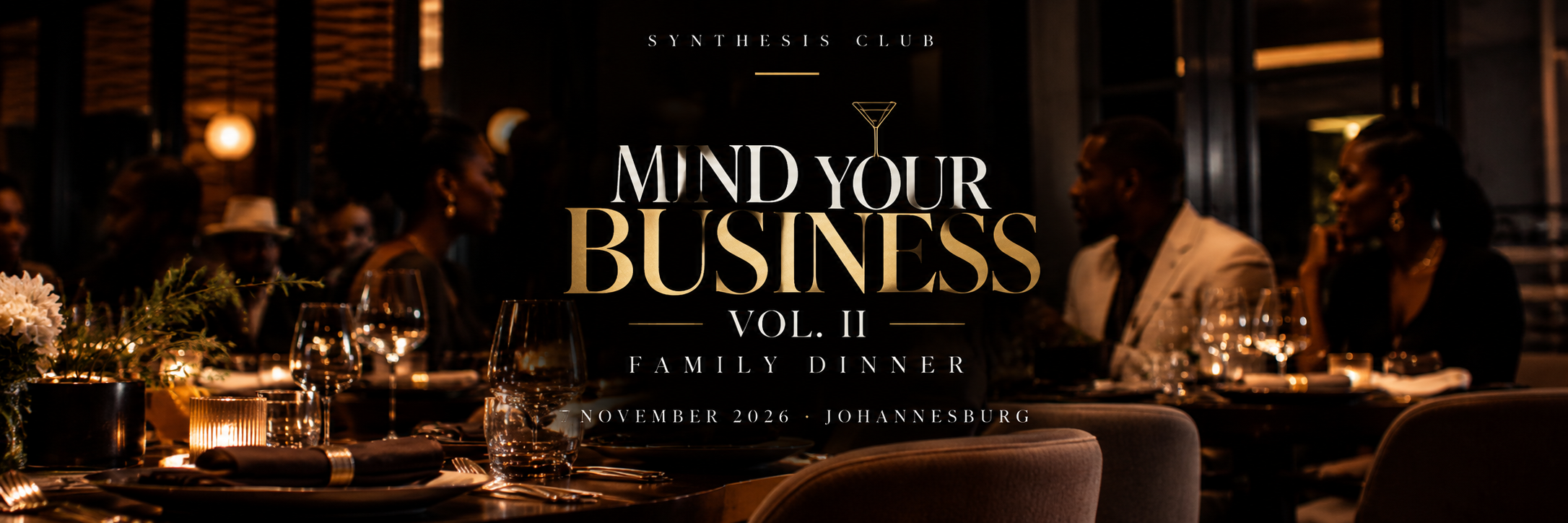 MIND YOUR BUSINESS VOL.II - Family Dinner