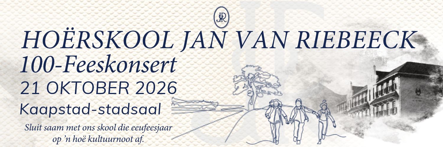Hoërskool Jan van Riebeeck - 100-Feeskonsert!