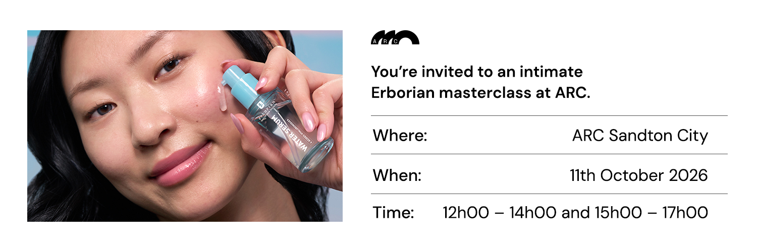 ARC x Erborian Masterclass_ARC Sandton City