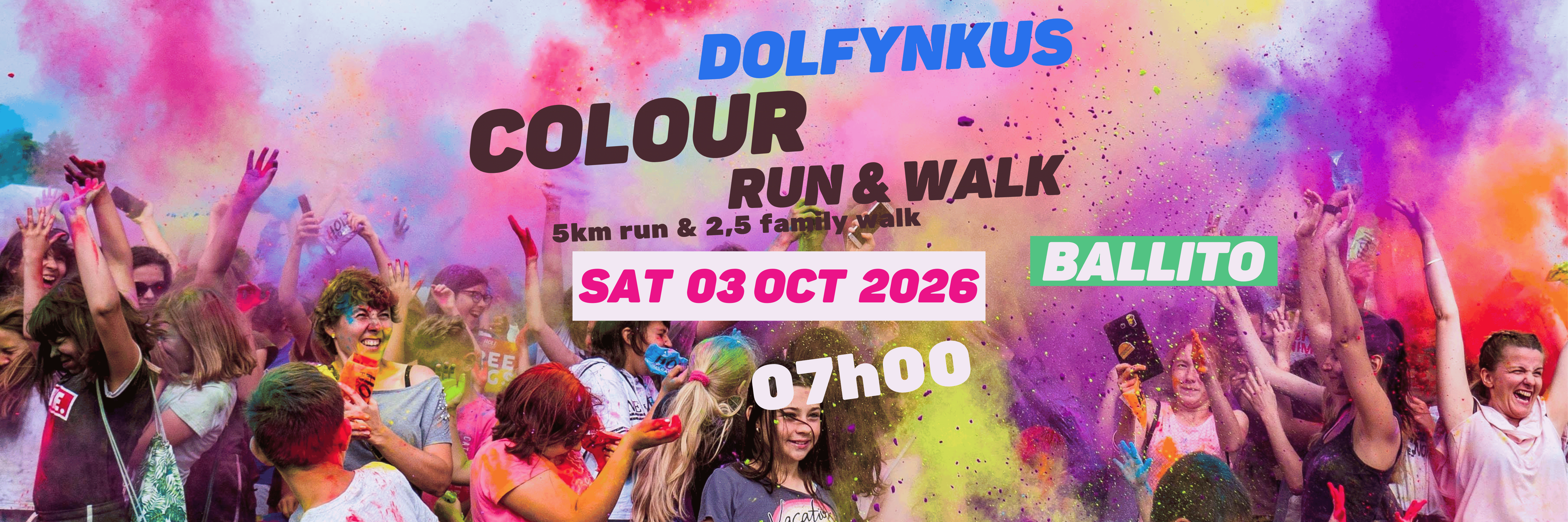 Dolfynkus Colour Run/ Family Fun Walk