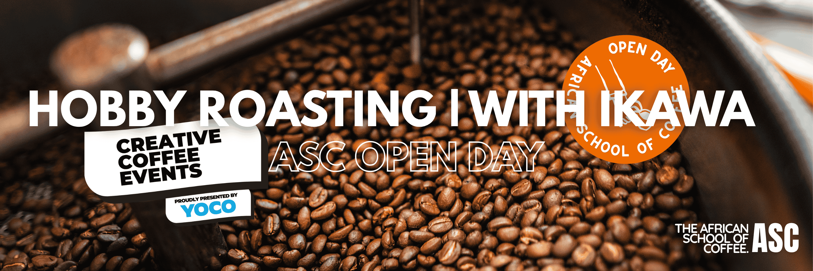 ASC OPEN DAY | FREE COURSES | HOBBY ROASTING