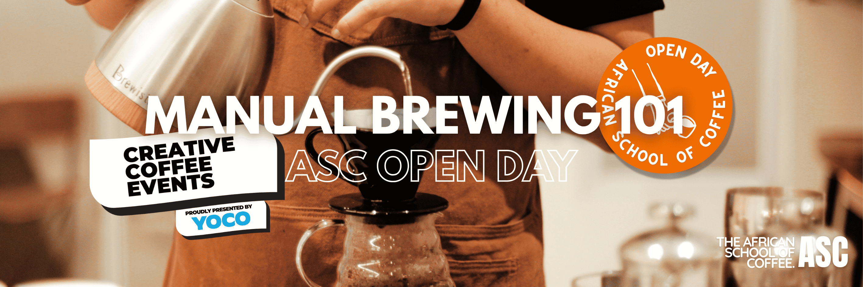 ASC OPEN DAY | FREE COURSES | MANUAL BREWING 101