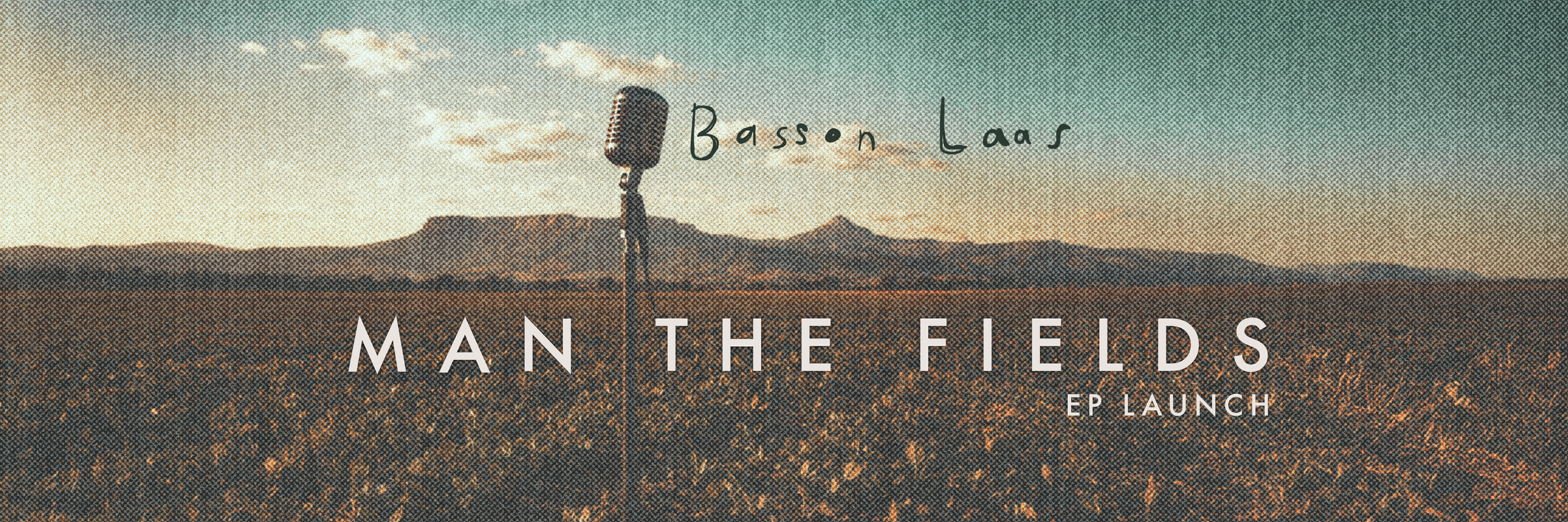 Basson Laas - ''Man the Fields'' EP Launch