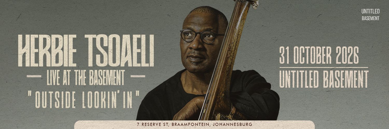 Herbie Tsoaeli  : Live at the Basement " Outside Lookin In "