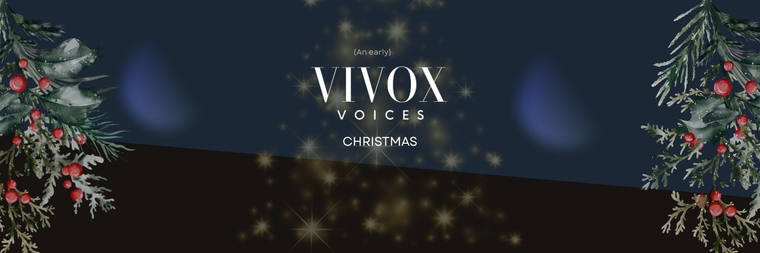(An early) Vivox Voices Christmas