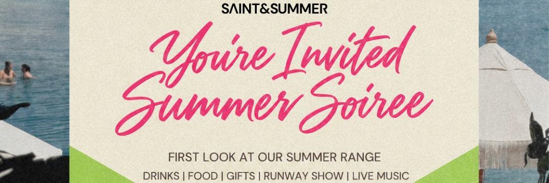 Saint and Summer Soiree