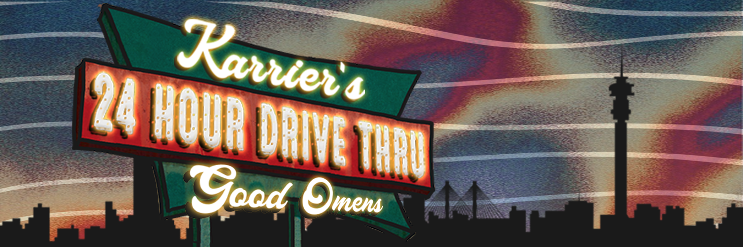 Karrier's 24 hour drive thru @ good omens