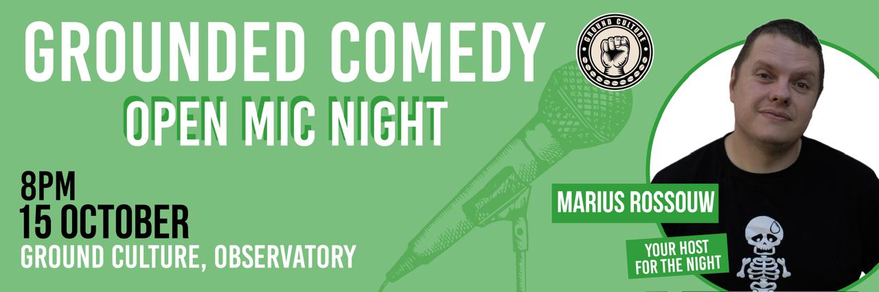 Grounded Comedy Nights : Open Mic