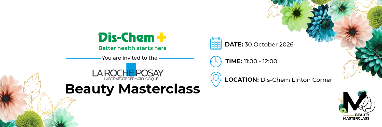 Dis-Chem La Roche Posay Masterclass at Linton Corner