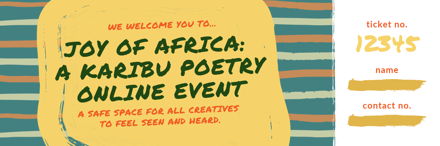 Joy of Africa: Online Karibu Poetry Open Mic Event