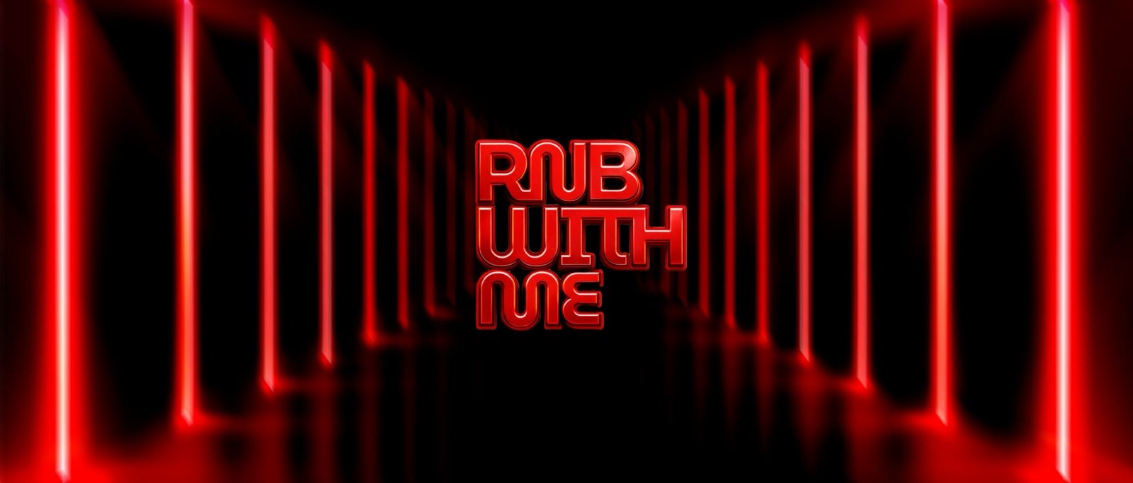 RNB-WITH-ME All Black Edition