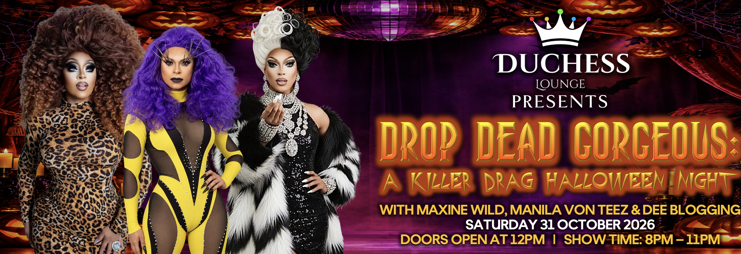Drop Dead Gorgeous: A Killer Drag Halloween Night