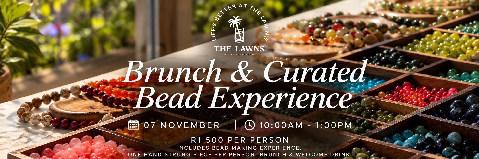 Brunch, beads & a little something special
