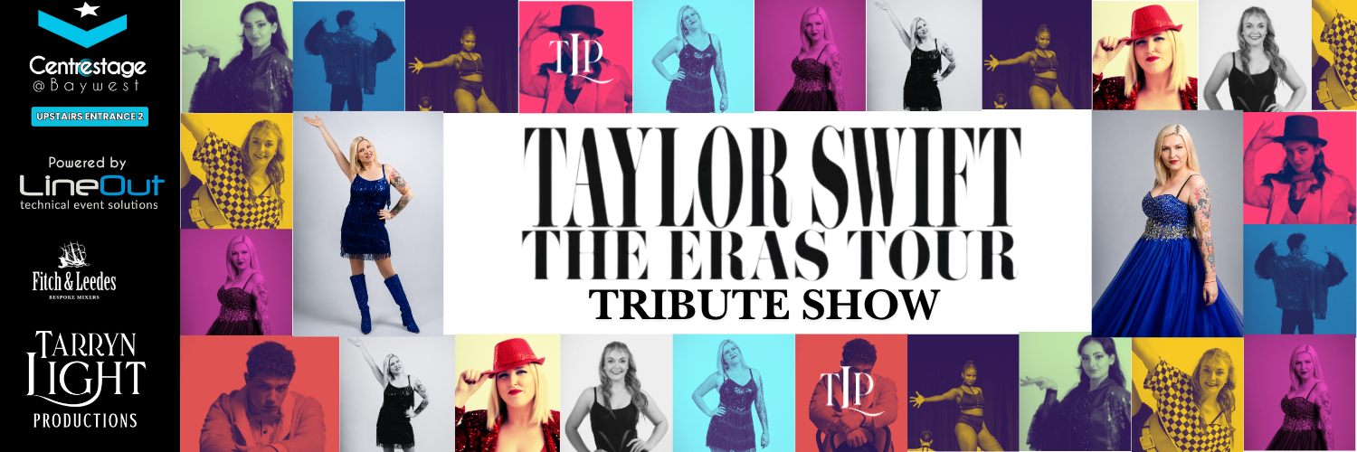 TAYLOR SWIFT ERAS TRIBUTE SHOW