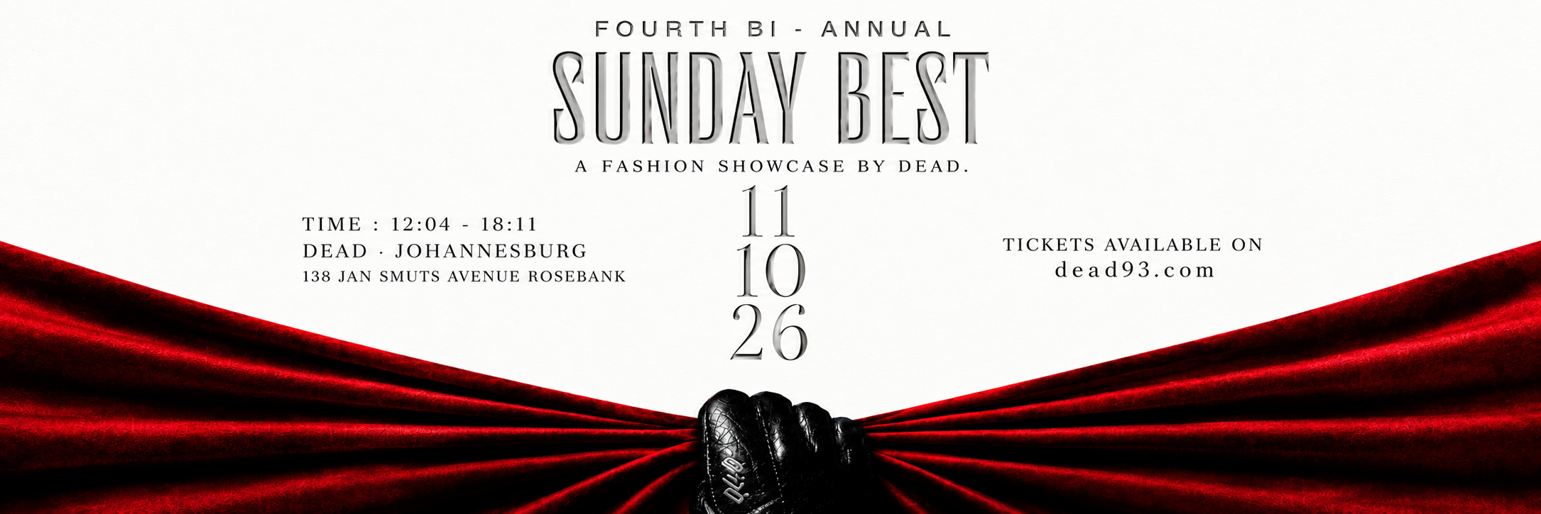 Fourth Bi-Annual Sunday Best, a fashion showcase by DEAD.