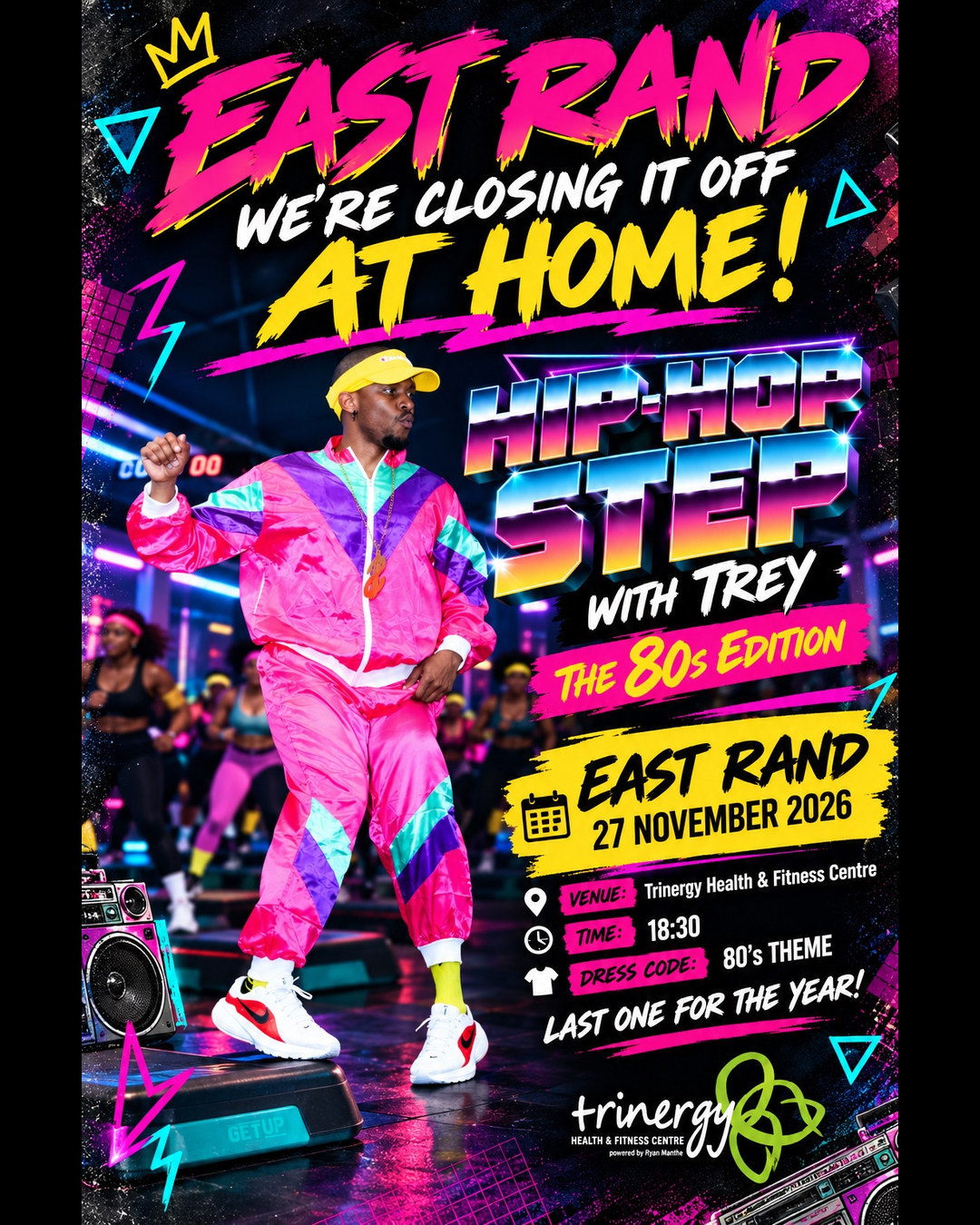 HIP-HOP STEP WITH TREY  THE 80s EDITION | EAST RAND