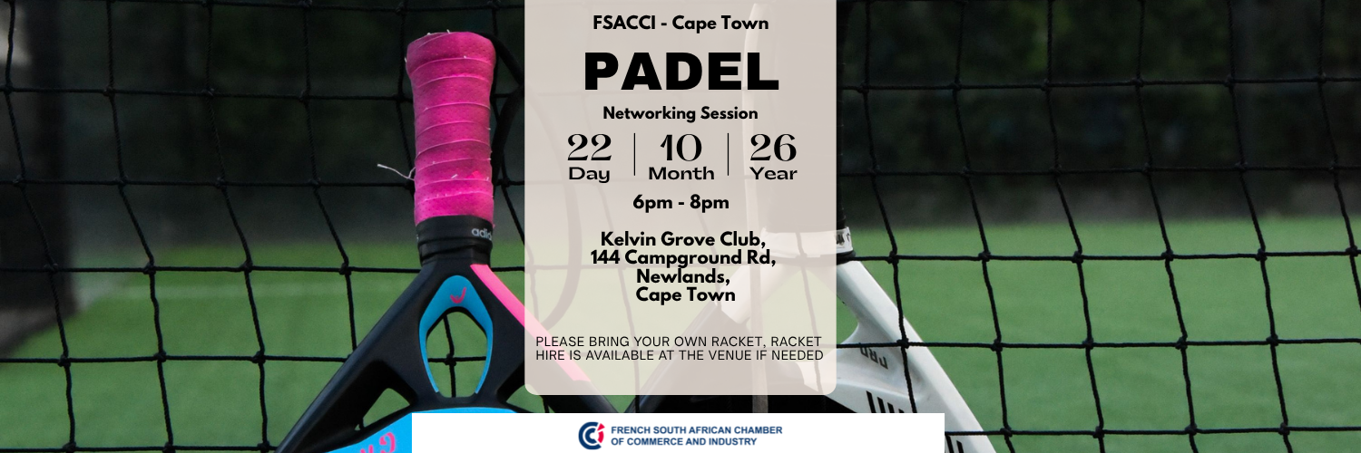 FSACCI CAPE TOWN Padel Networking Session – King of the Court Edition