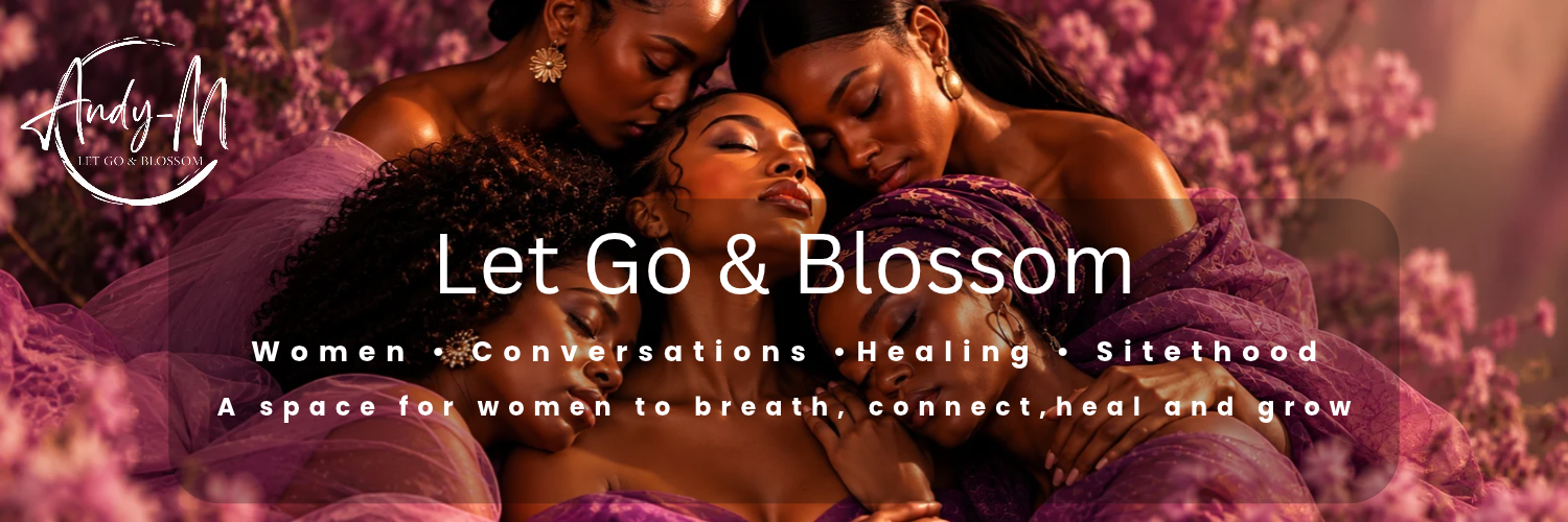 Let Go & Blossom
