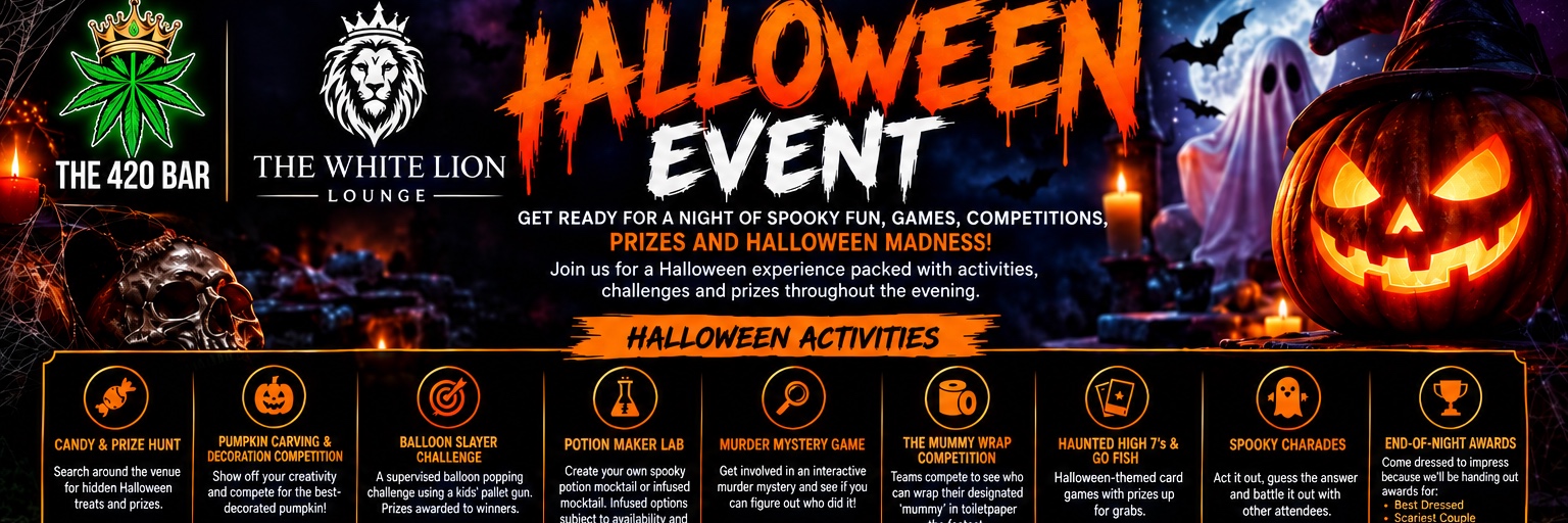 The White Lion Halloween 2026 in association with The420Bar